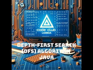 Depth-first search (DFS) - algorithm with Java | Guide step by step