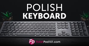 Polish Keyboard: How to Install and Type in Polish