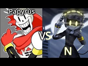 Papyrus vs N - Murder Drones x Undertale - Song