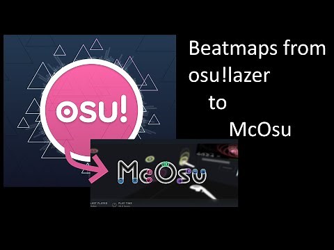 Export Beatmaps from osu!laser to McOsu