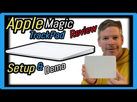 Apple Magic Trackpad Review, Unboxing, and Demonstration