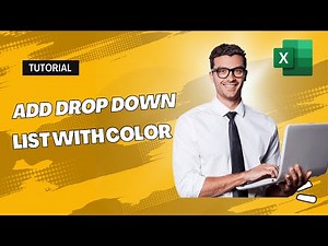 How to Add a Drop-Down List in Excel with Color [Step-by-Step Guide]