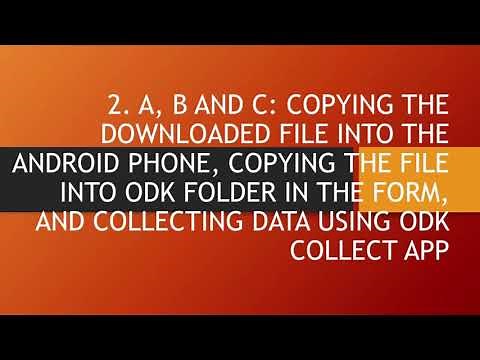 ODK part 2: How to collect data using Android phones using ODK Collect