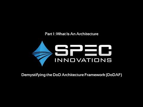 Demystifying DoDAF 2.02 - What Is An Architecture?
