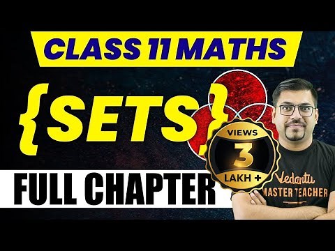 Sets | Class 11 Maths | Complete NCERT Chapter 1 | Harsh Sir ‪@VedantuMath‬
