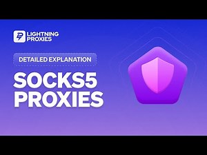 SOCKS5 PROXIES | DETAILED EXPLANATION