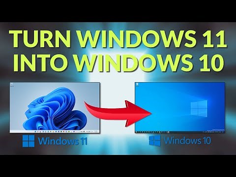 Turn Windows 11 into Windows 10