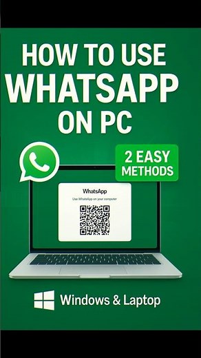 How to Use WhatsApp on PC or Laptop — Web, Desktop App [2025]