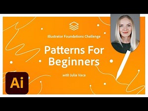 Patterns for Beginners | Illustrator Foundations Challenge | Adobe Creative Cloud