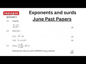 Grade 11 Exponents and surds June Past Paper 1