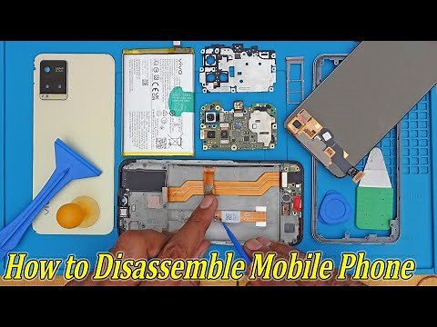 How to dissemble any mobile phone easily | Smartphone Disassembly Guide for beginners Tutorial11