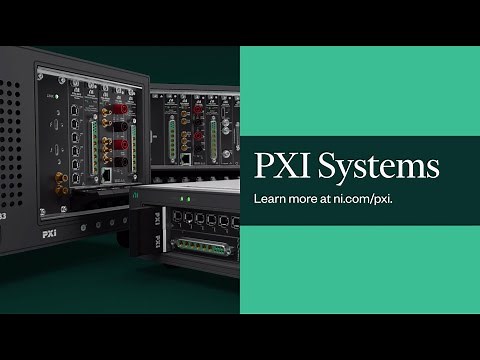 NI PXI: Best-in-Class Performance for Automated Test