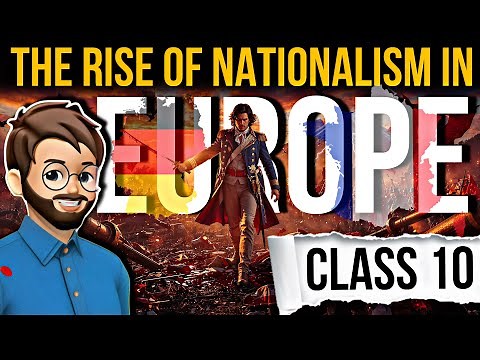 The Rise of Nationalism in Europe class 10 |“ANIMATED” History One Shot | Class 10 History Chapter 1