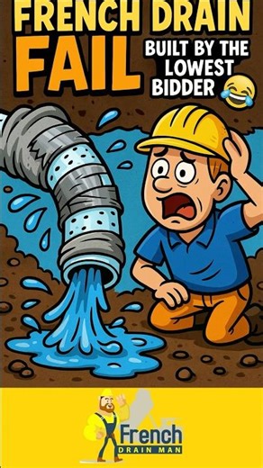French Drain FAIL — Built by the Lowest Bidder 😂