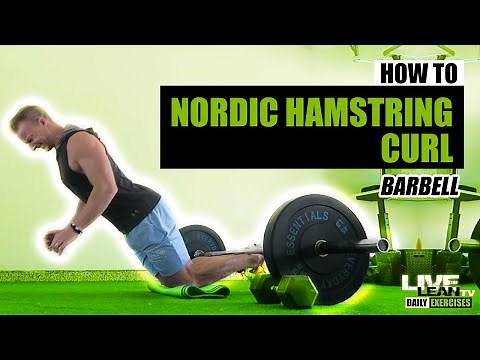How To Do A NORDIC HAMSTRING CURL WITH BARBELL | Exercise Demonstration Video and Guide