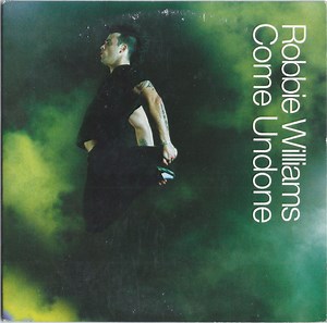 Robbie Williams - Come Undone