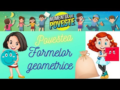 Povestea formeleor geometrice/Matematica pe intelesul copiilor