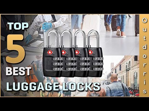 Top 5 Best TSA Approved Luggage Locks Review in 2025