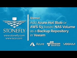 [SCVM Demo]Add Microsoft Azure Hot Blob or AWS S3 NAS Volumes as a Backup Repository for Veeam