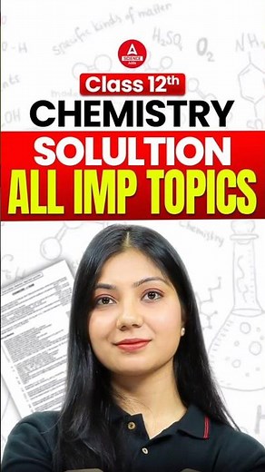 Class 12 Chemistry | Solution Chapter 1🔥 All Important Topics 📑#shortsfeed