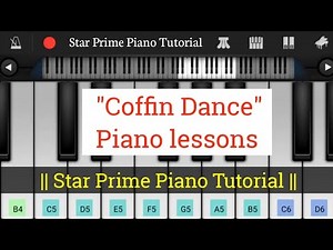 "Coffin Dance Piano Tutorial | Easy Lesson | Perfect Piano" On Star Prime Piano Tutorial