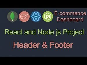 React and node js project #5 Header and Footer