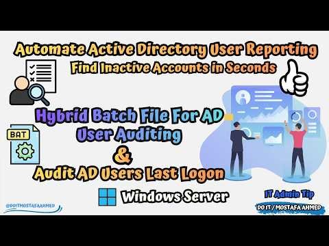 Hybrid Batch File to Export Active & Inactive AD Users with Last Login Time and generate Report 👍