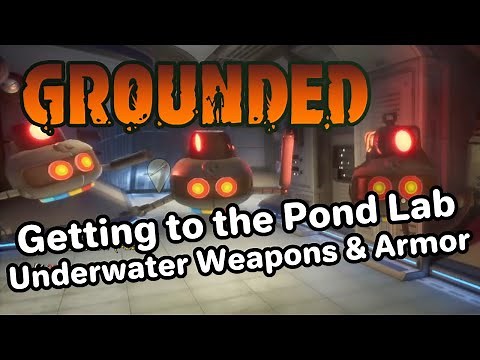 Grounded: How to get to the Pond Lab with new Underwater Weapons and Armor