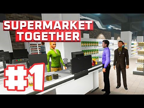 Building The Greatest Supermarket with Coop! | Let's Play: Supermarket Together | Ep 1