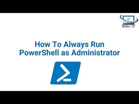Powershell - Always run Powershell as Administrator (Quick Tutorial)