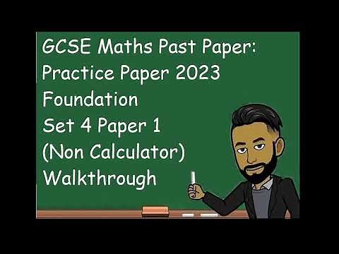 GCSE Maths Practice Paper 2023 Foundation Set 4 Paper 1 (Non Calculator) Walkthrough