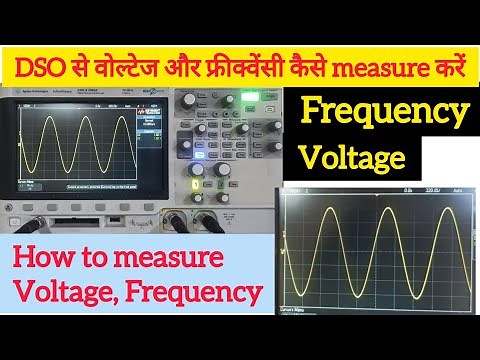 How to measure Voltage and Frequency using Oscilloscope.