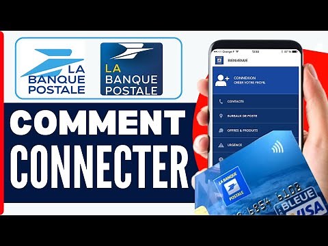 Comment Se Connecter Sur L'application La Banque Postale ( En 2026 )
