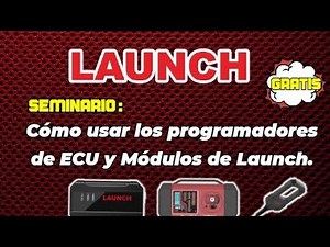Cómo usar los programadores de ECU y Módulos de Launch.