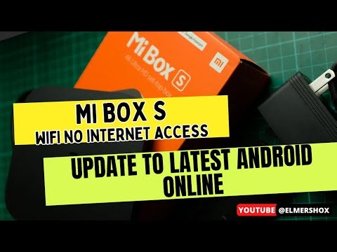 MI Box NOT connecting to the internet? Update to Android 9.0