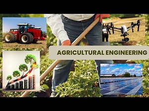 What is Agricultural Engineering | What is Agri Engineering | Agricultural Engineering | Engineering