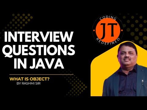 Java Interview Questions - What is Object? Java Technocrat | Full Java Tutorial by Rashmi Sir