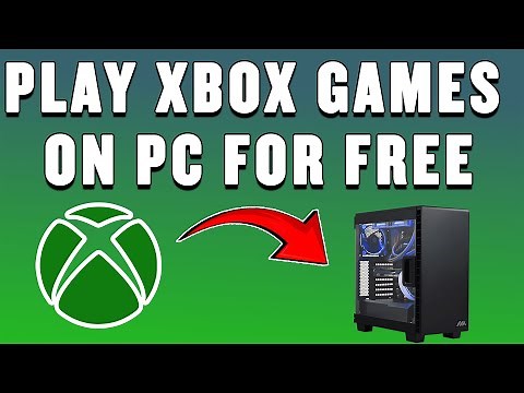 How To Play Xbox Games On PC 2025 UPDATE