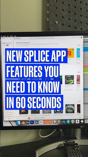 THESE New Splice Features Will Improve Your Workflow