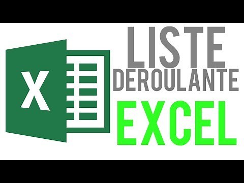 EXCEL - CRÉER UNE LISTE DÉROULANTE