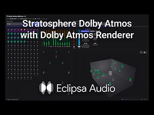 Eclipsa Audio / “Stratosphere” Dolby Atmos to Eclipsa Audio conversion with the Dolby Renderer