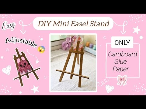 DIY Mini Easel Stand Tutorial 🎀 Easy Cardboard craft. Budget friendly, adjustable mini Easel ✨️ #diy