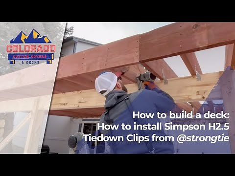 How to Build a Deck: Install Simpson H2.5 Tiedown‪@strongtie‬Clips - Custom Deck Builders in Colorado