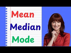 Mean Median Mode