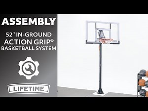 Lifetime 52" In-Ground Action Grip Basketball System | Lifetime Assembly Video