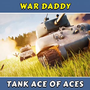 War Daddy! Tank Ace of Aces 💪 | Yarnhub