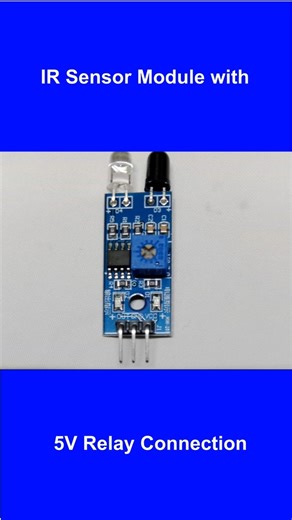IR Sensor + 5V Relay in Action ⚡ | Quick DIY Project #Shorts #ahxperiment