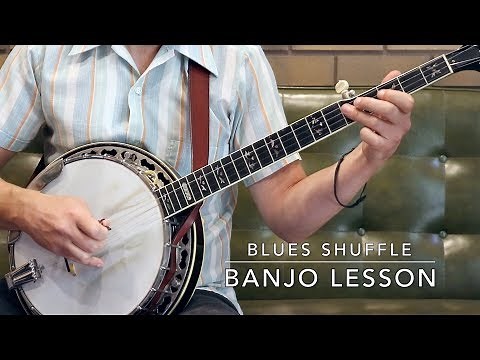 Blues Shuffle: Banjo Lesson