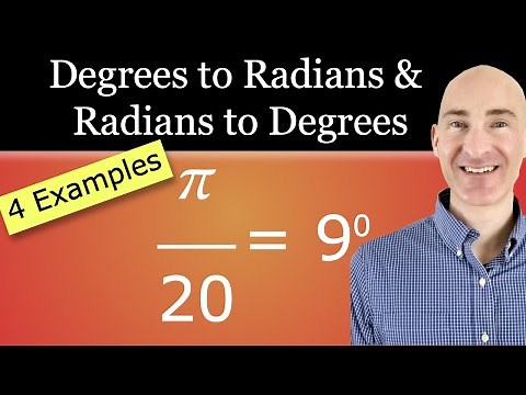 Converting From Degrees to Radians and Radians to Degrees