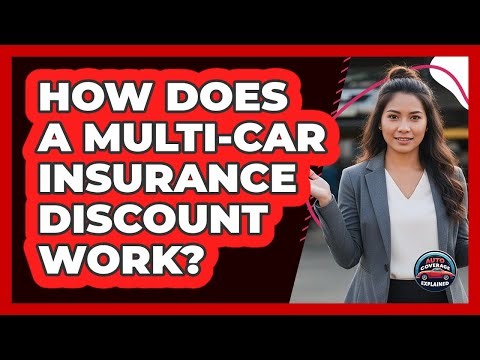 How Does A Multi-Car Insurance Discount Work?